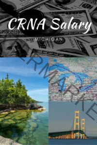 CRNA Salary in Michigan