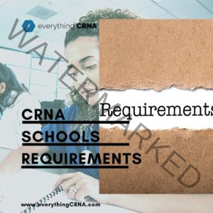 CRNA School Requirements