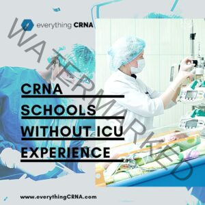 CRNA Schools Without ICU Experience