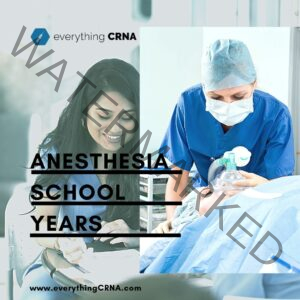 anesthesia school years
