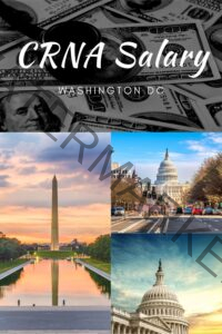 CRNA Salary in Washington DC