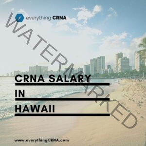 crna salary in hawaii