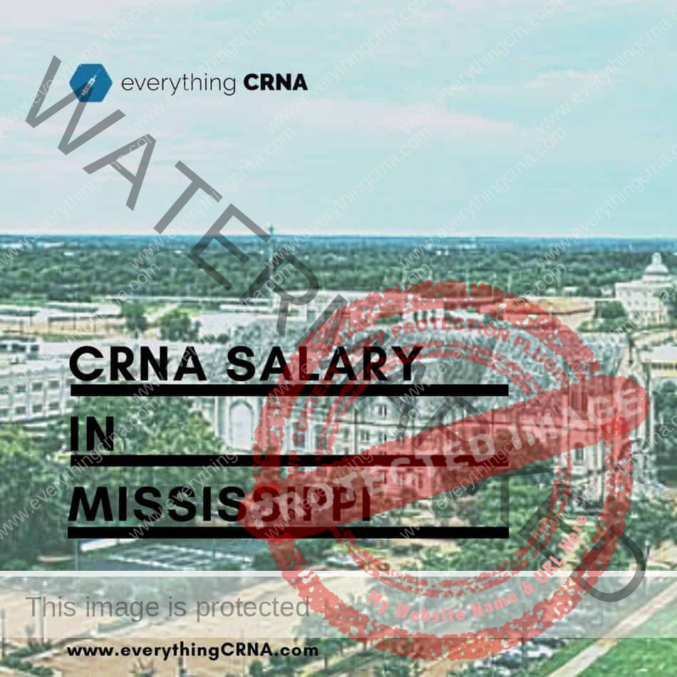 CRNA Salary in Mississippi
