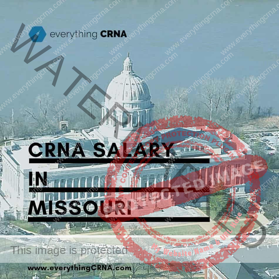 CRNA Salary in Missouri