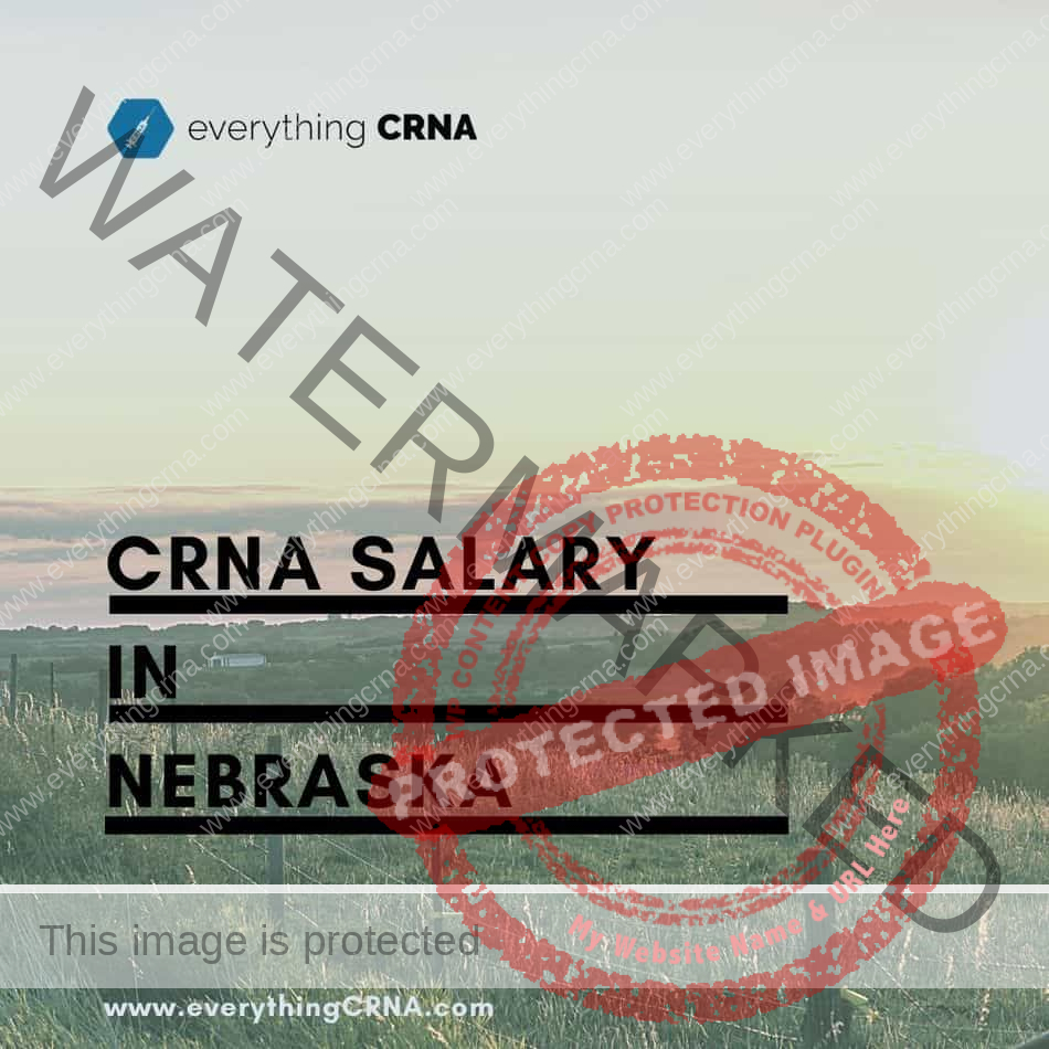 CRNA Salary in Nebraska