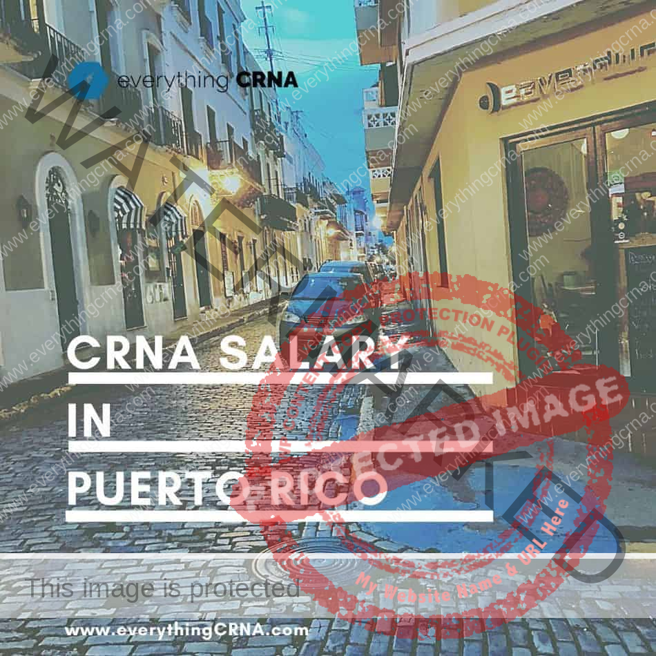 CRNA Salary in Puerto Rico