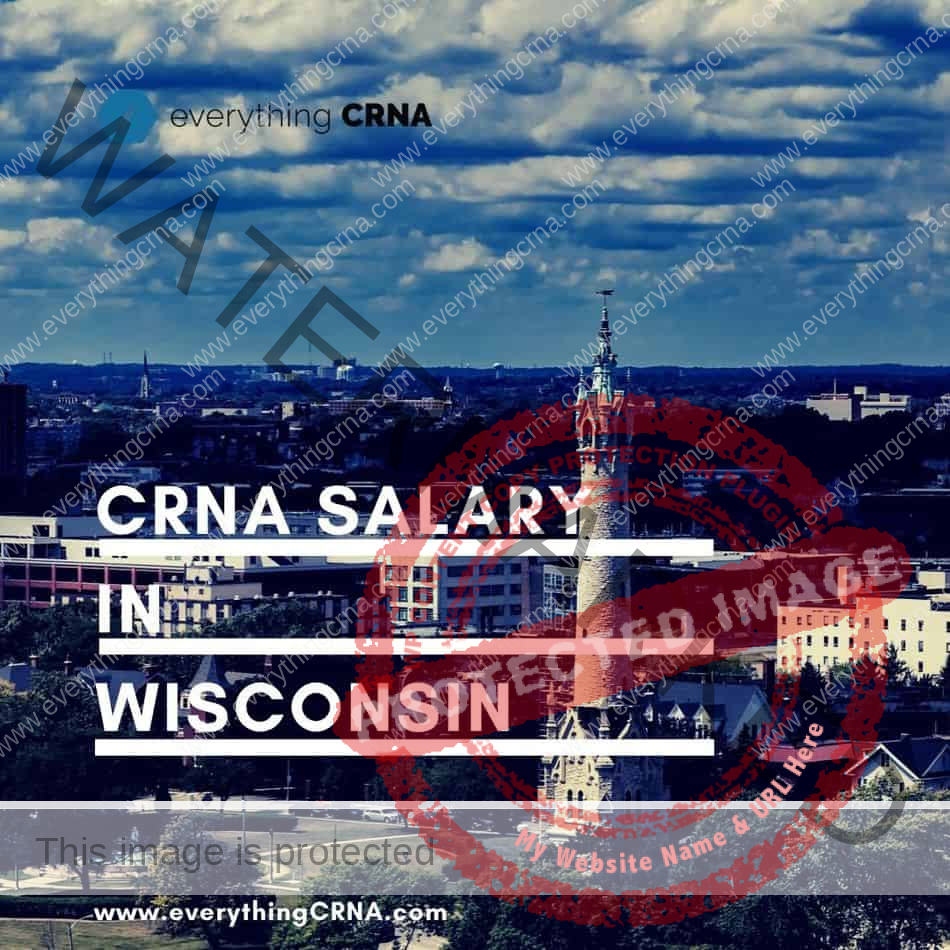 CRNA Salary in Wisconsin